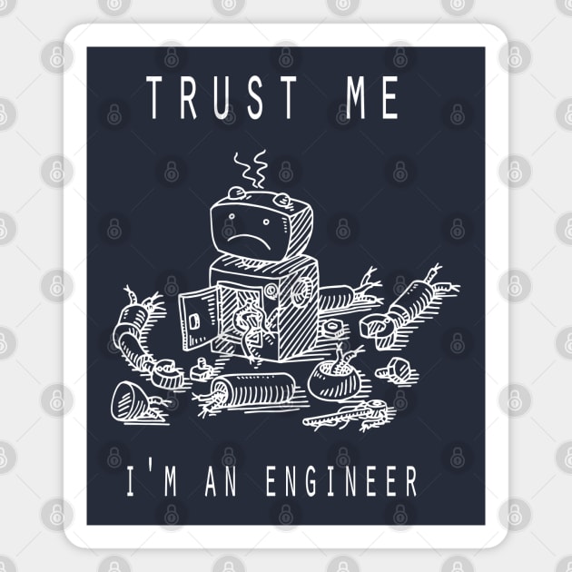 I'm an engineer 1 Magnet by big_owl